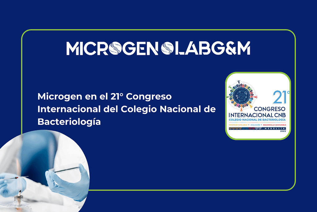 Microgen en el 21° Congreso Internacional del Colegio Nacional de Bacteriología